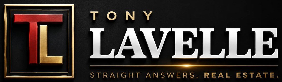 Tony Lavelle. Straight answers. Real estate.